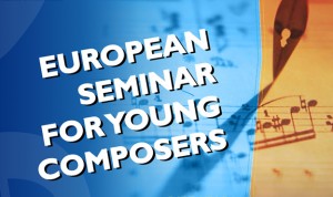 European seminar for young composers
